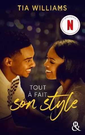 Tia Williams - Tout à fait son style